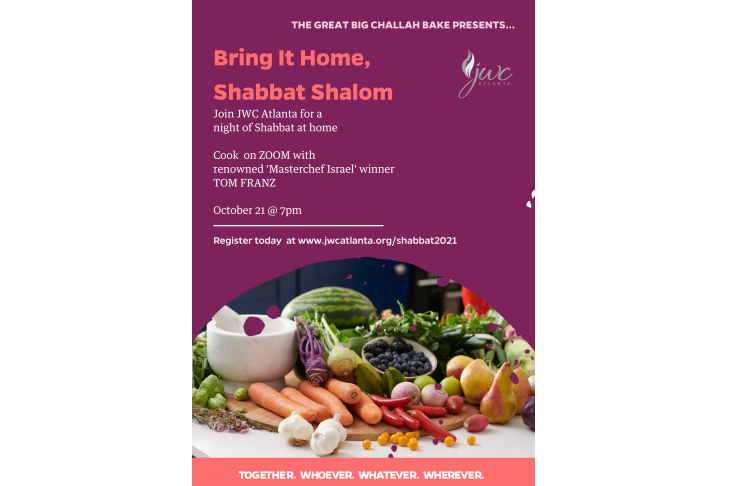 Cal_ Great Big Challah Bake Presents…Bring It Home, Shabbat Shalom 10.21 Oct 15
