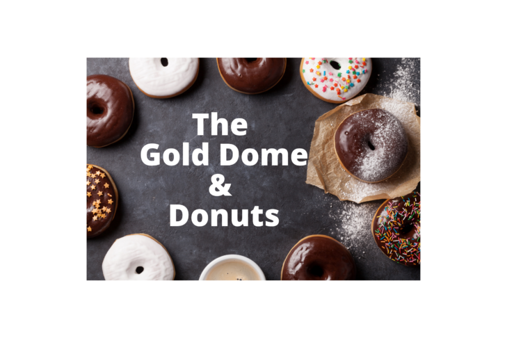 Gold Dome & Donuts2