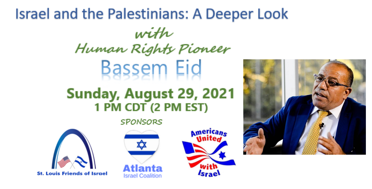 Israel and the Palestinians A Deeper Look with Bassem Eid Atlanta