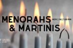 CAL_ Menorahs and Martinis 11.18 Nov 15