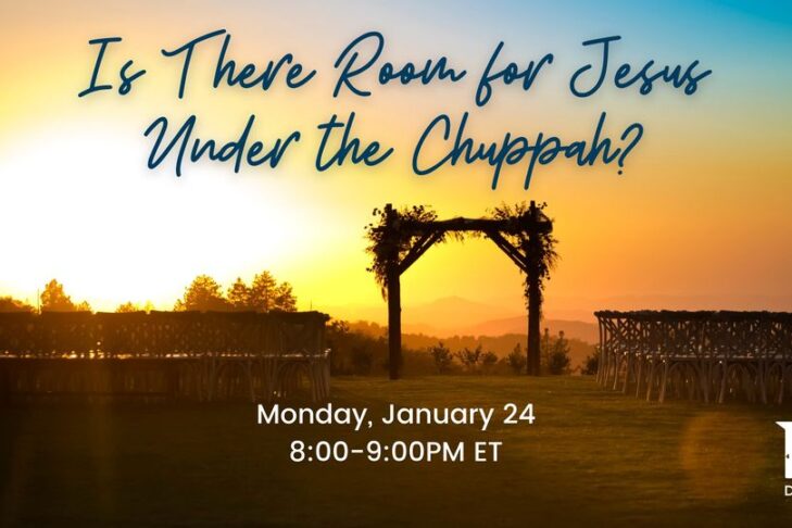 CAL_124 Is There Room for Jesus Under the Chuppah January 15