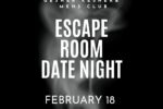 Cal_0218 Men's Club Escape Room Date Night Feb 15