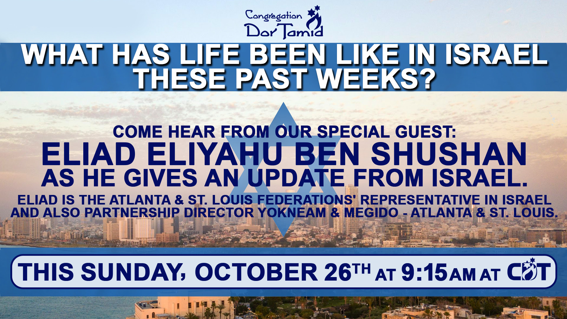 What Has Life Been Like in Israel These Past Few Weeks? | Atlanta ...