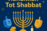 chanukah tot shabbat chanukah tot shabbat