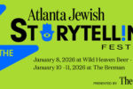 CAL_Atlanta Jewish Storytelling Festival December 31 CAL_Atlanta Jewish Storytelling Festival December 31