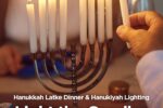 Light the Candles. Hanukkah Shabbat at Or Hadash