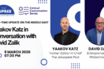 CAL_0309 Real-Time Update on the Middle East Conversation with Yaakov Katz February 28