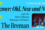 CAL_0322 Klezmer old, new and NOW! with the New Orleans Klezmer Allstars March 15 CAL_0322 Klezmer old, new and NOW! with the New Orleans Klezmer Allstars March 15