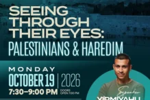 CAL_1019 Seeing through their eyes Palestinians and Haredim with Yirmiyahu Danzig October 15 CAL_1019 Seeing through their eyes Palestinians and Haredim with Yirmiyahu Danzig October 15