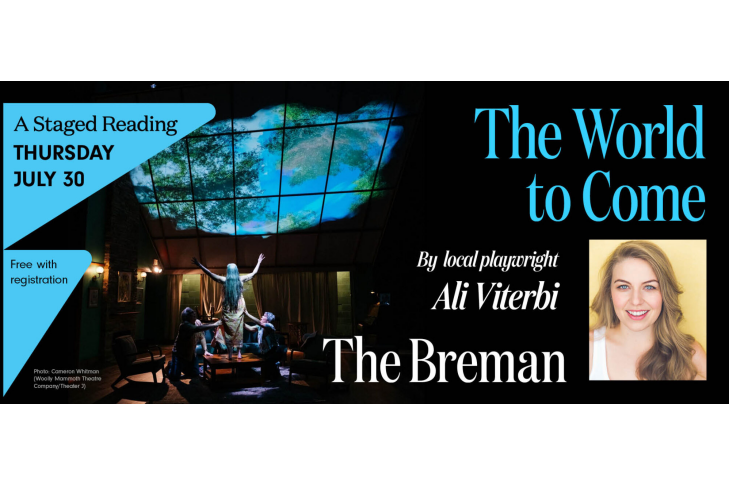 CAL_0730 Staged Reading of THE WORLD TO COME July 15